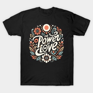 it must have been love T-Shirt